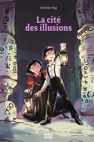 La Cité des secrets T02 - La cité des illusions