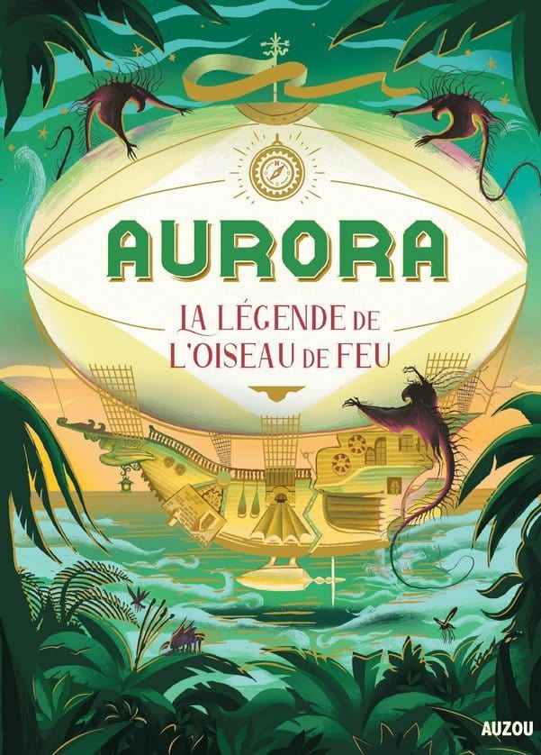 Aurora T02 - La légende de l'oiseau de feu