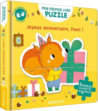 Mon premier livre-puzzle - Joyeux anniversaire, Pouic !