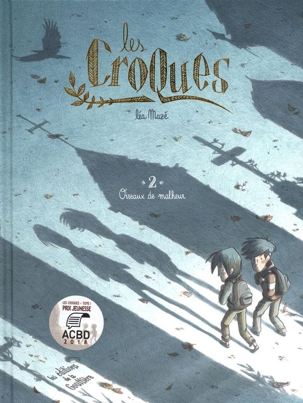 Les Croques T02 - Oiseaux de malheur