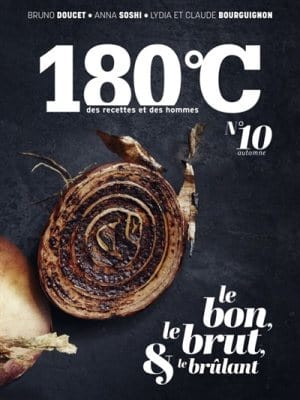 180°C des recettes et des hommes #10 - Automne/Hiver 2017-2018