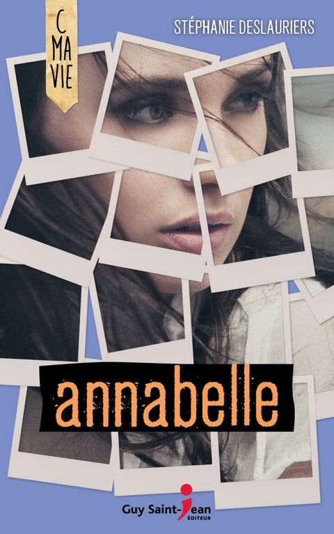 C ma vie - Annabelle