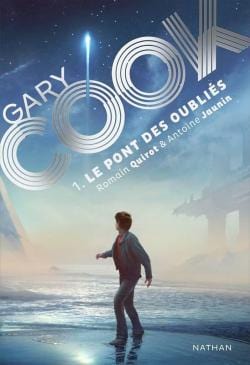 Gary Cook T01 : Le pont des Oubliés