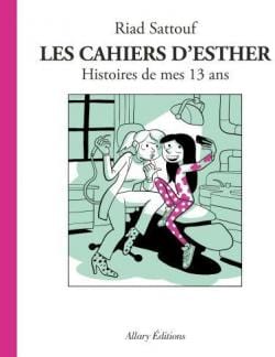 Les Cahiers d'Esther T04 : Histoires de mes 13 ans