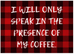 Affiche bilingue - Je ne parlerai qu'en présence de mon café