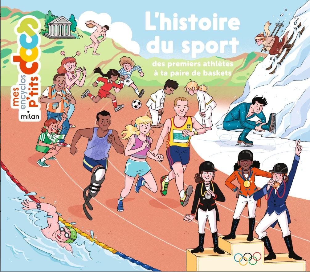 Mes encyclos p'tits docs - L'histoire du sport