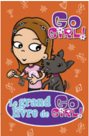 Grand livre de Go Girl T04