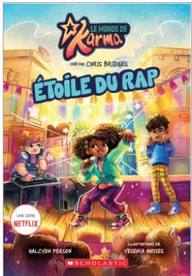Le monde de Karma - Étoile du rap