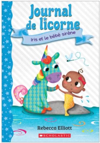 Journal de licorne T05 - Iris et le bébé sirène