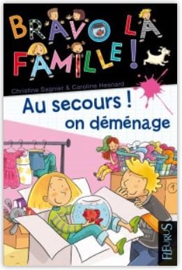 Bravo la famille! - Au secours! On déménage