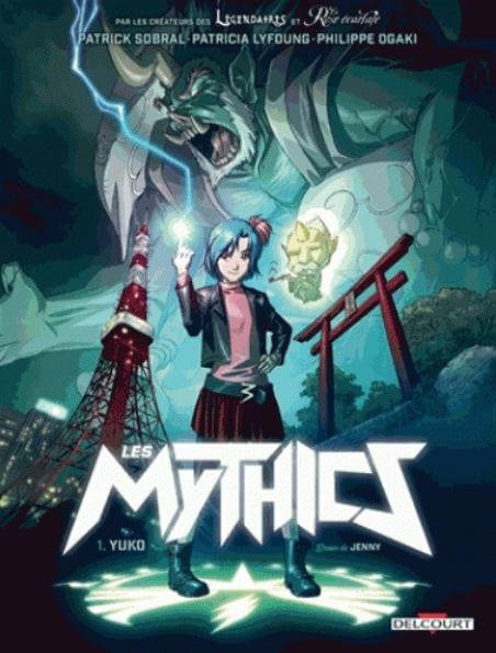 Les Mythics T01 - Yuko
