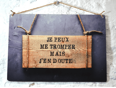 Pancarte bilingue - Je peux me tromper...