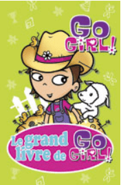 Grand livre de Go Girl T05
