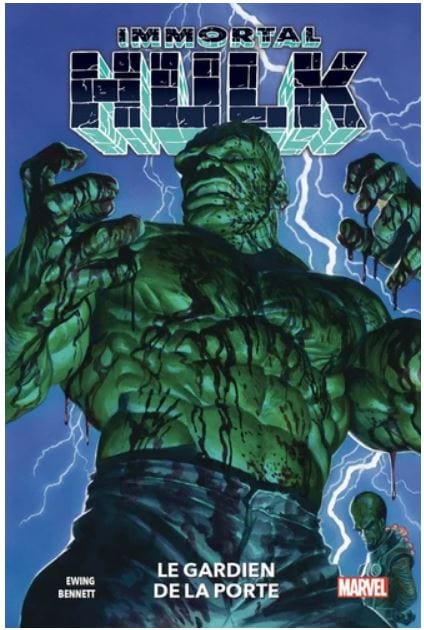 Immortal Hulk T08 - Le gardien de la porte