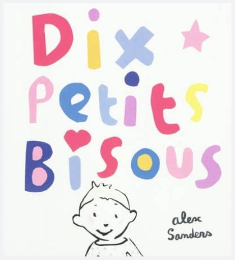 Dix petits bisous
