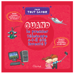 Pour tout savoir - Quand le premier télescope a-t-il été inventé?