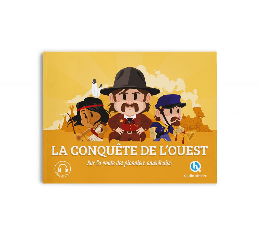La conquête de l'Ouest