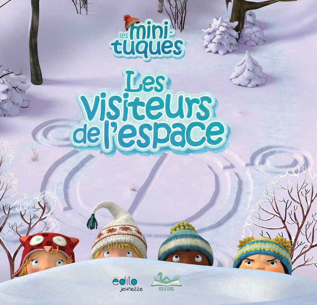 Les mini-tuques : Les visiteurs de l''espace