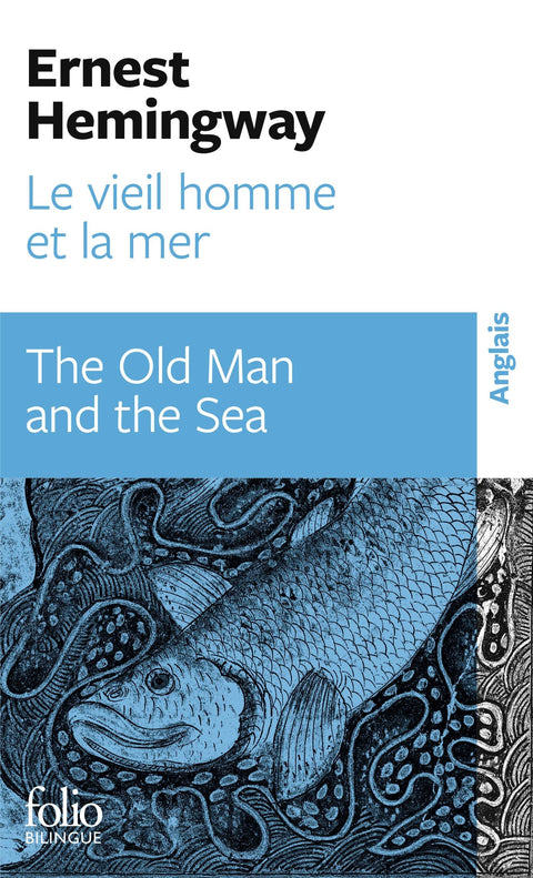 Le vieil homme et la mer - The old man and the sea