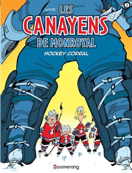 Les Canayens de Monroyal T02 - Hockey Corral