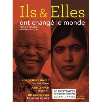 Ils et elles ont changé le monde