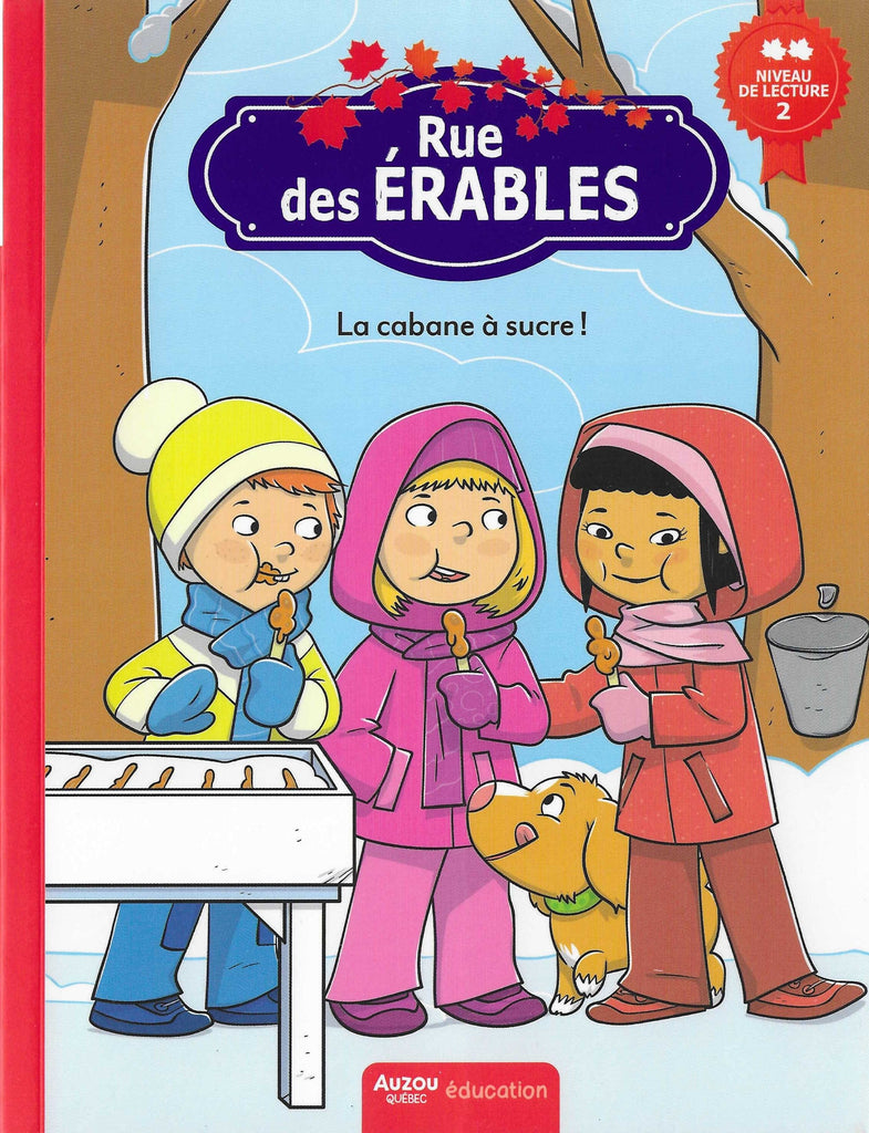 Rue des Érables - La cabane à sucre ! (niveau 2)