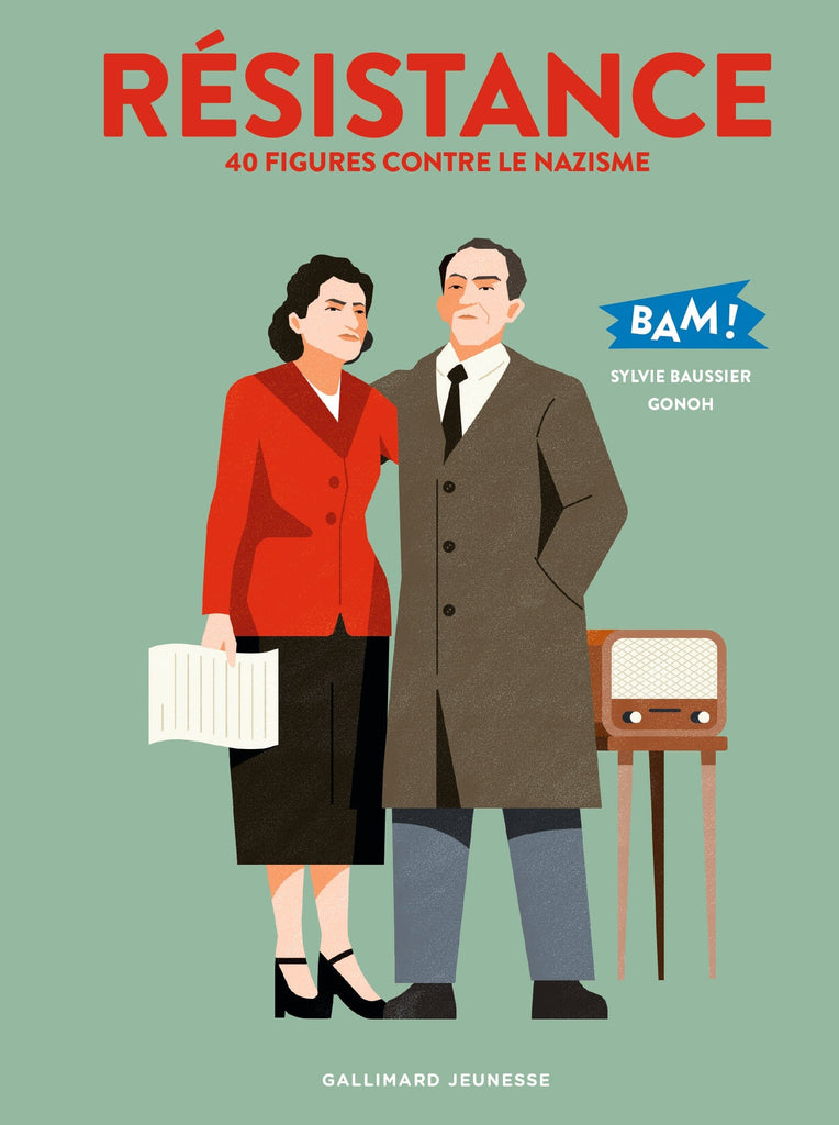 BAM! - Résistance - 40 figures contre le nazisme