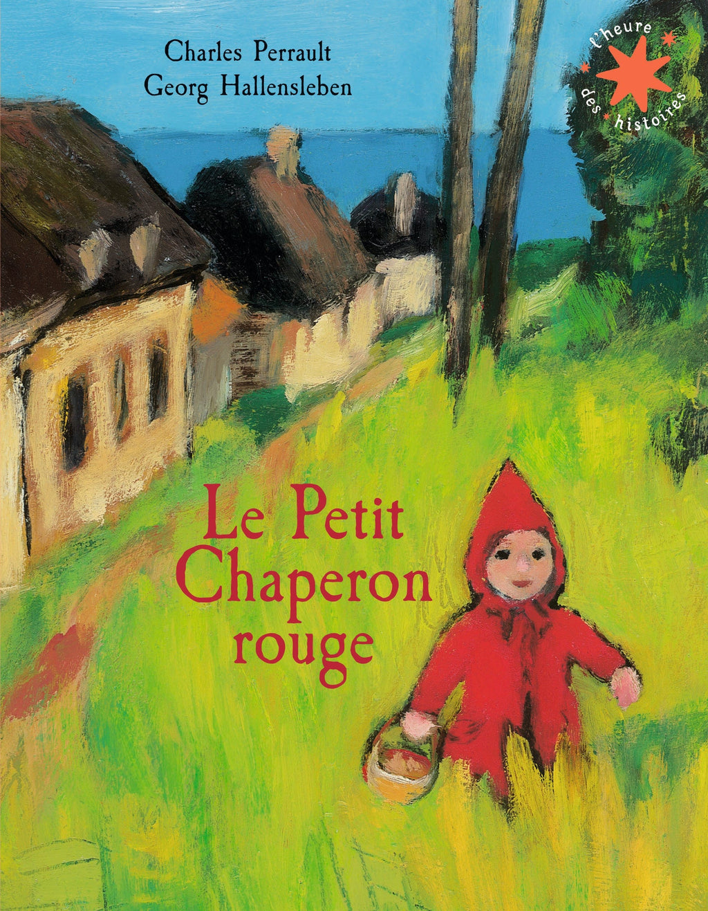 L'heure des histoires - Le petit chaperon rouge