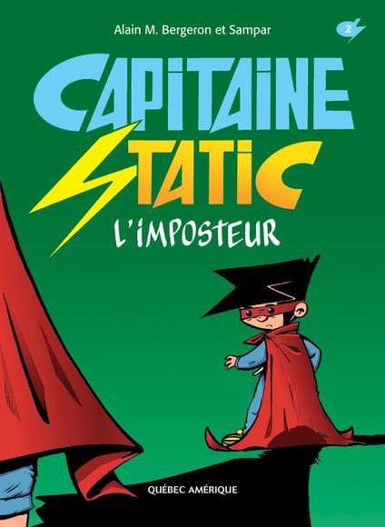 Capitaine Static T02 - L'imposteur