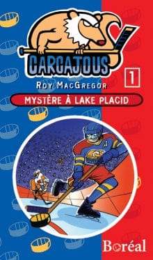 Les Carcajous T01 - Mystère à Lake Placid