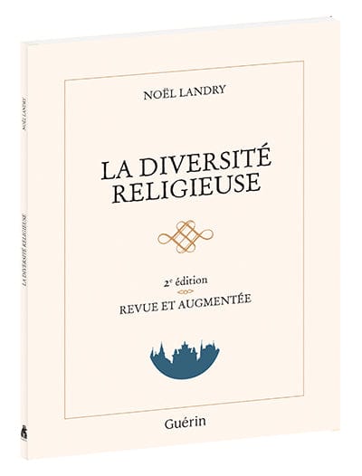 La diversité religieuse - 2e édition revue et augmentée