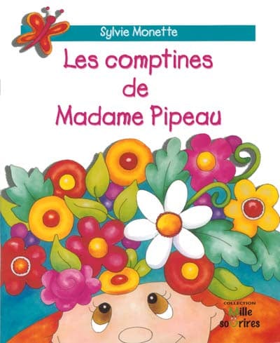 Les comptines de Madame Pipeau
