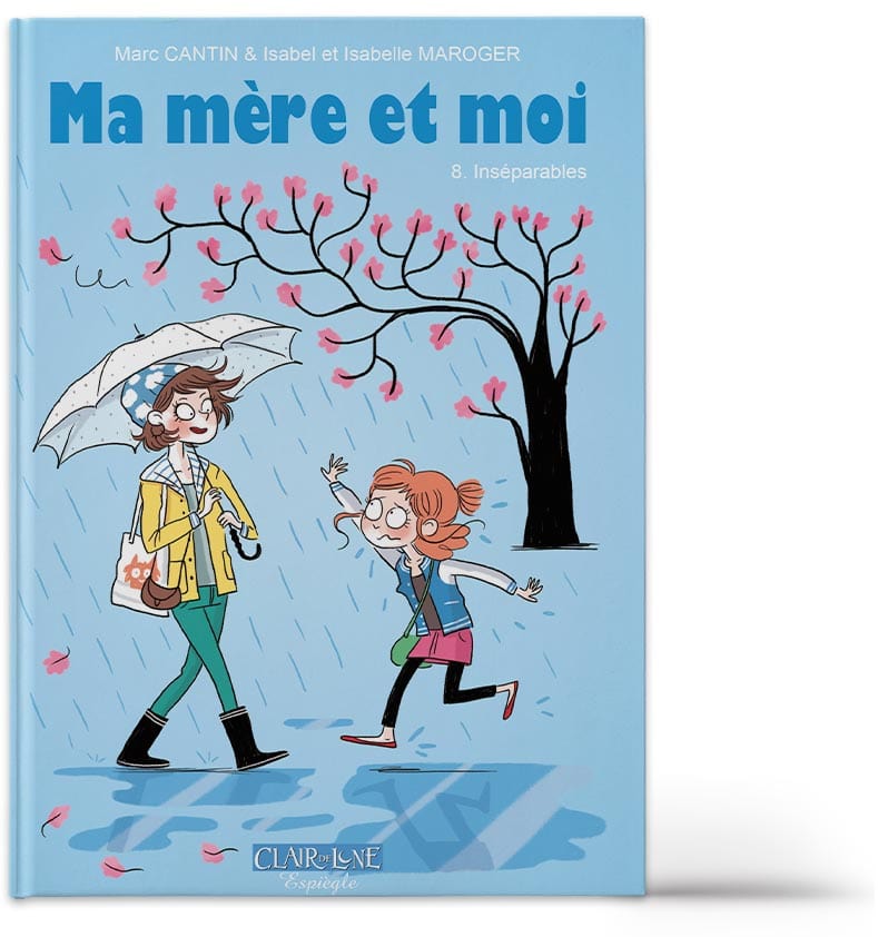 Ma mère et moi T08 - Inséparables