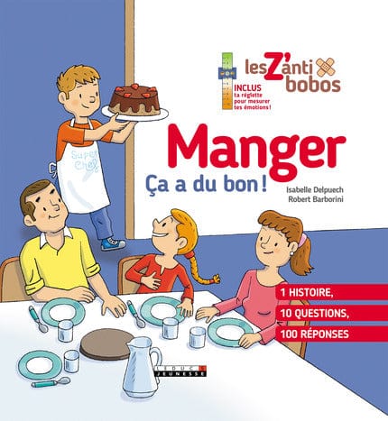 Manger ça a du bon