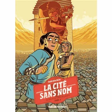 La cité sans nom T02 - Le secret du cœur de pierre