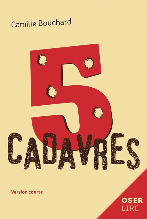 Collection Oser lire - 5 cadavres