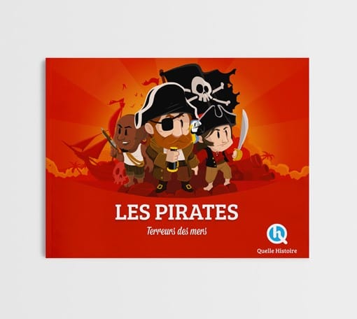 Les Pirates - Terreurs des mers