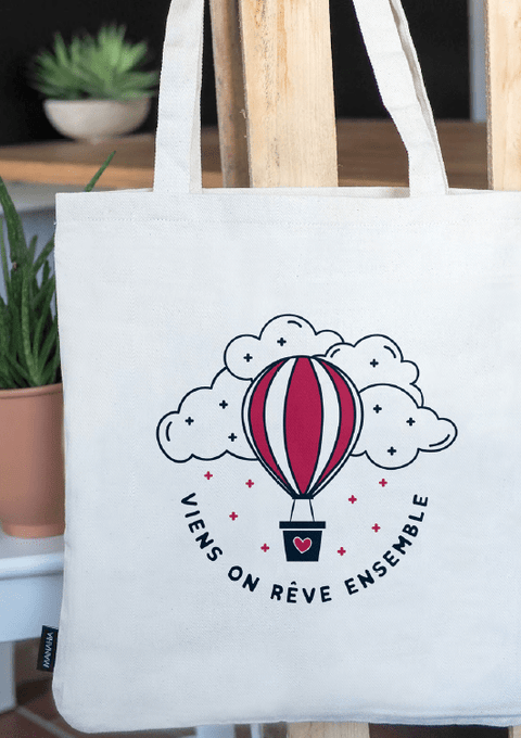 Tote Bag - Viens on rêve ensemble