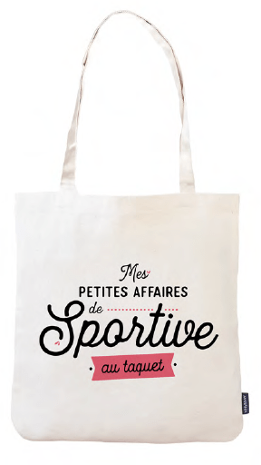 Tote Bag - Mes petites affaires de sportive au taquet