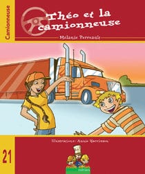 Mille et un métiers T21 - Théo et la camionneuse
