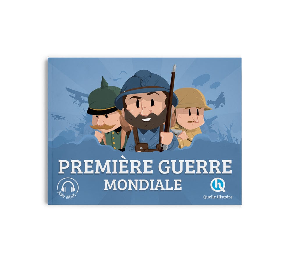 La Première Guerre Mondiale