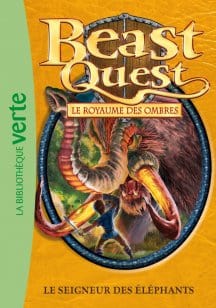 Beast Quest T19 - Le seigneur des éléphants