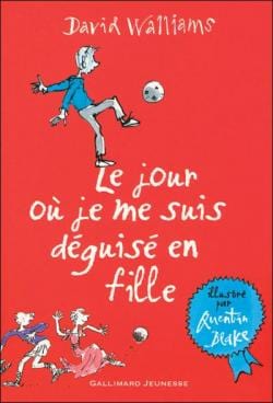 Le jour où je me suis déguisé en fille