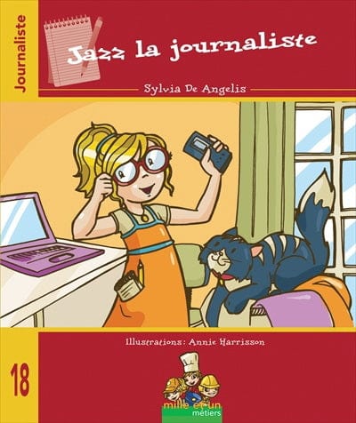 Mille et un métiers T18 - Jazz la journaliste