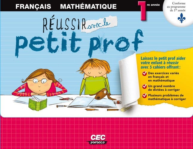 Réussir avec le petit prof - 1ère année