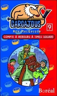 Les Carcajous T09 - Compte à rebours à Times Square