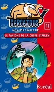 Les Carcajous T11 - Le fantôme de la coupe Stanley