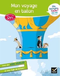 Ma lecture facile ! - Mon voyage en ballon