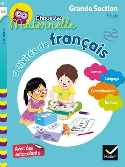 Chouette Maternelle - activités de français - Grande section - 5/6 ans