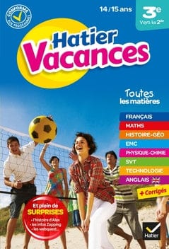 Hatier Vacances - de la 3e vers la 2e ( 14/15 ans)